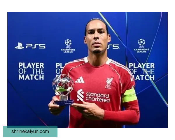 范戴克传球成功率持续提升，展现出在防线上的稳定表现与决策能力